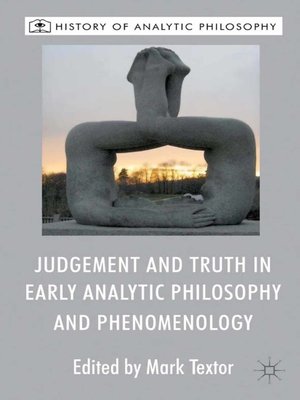 cover image of Judgement and Truth in Early Analytic Philosophy and Phenomenology